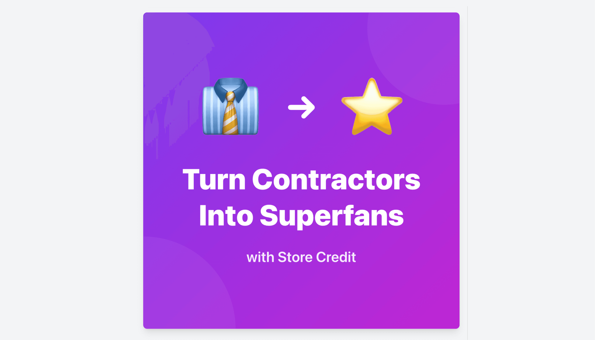 Illustration showing transformation from contractor mindset to superfan status through store credit affiliate rewards